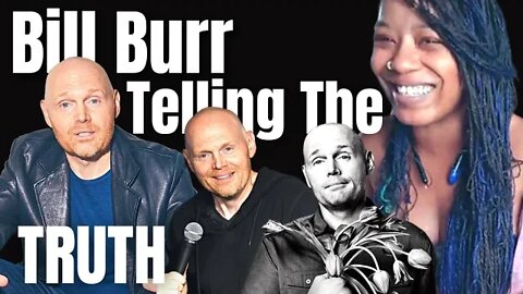 Bill Burr - Telling The Truth For 10 Minutes Straight - { Reaction } - Bill Burr Reaction