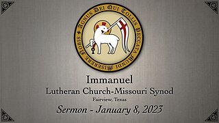 Sermon - January 8, 2023