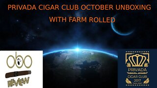 PRIVADA CIGAR CLUB OCTOBER UNBOXING