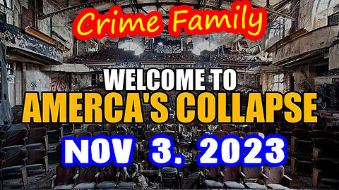 Welcome to America's Collapse 11.3.23 - RED ALERT WARNING