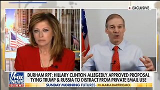 Jim Jordan: Hillary Clinton Investigation Is On The Table