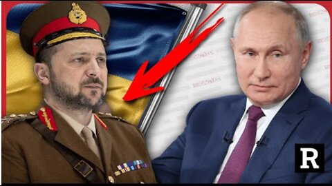 It s OVER for Zelensky as Putin REFUSES to negotiate Ukraine s surrender with a dictator | Redacted