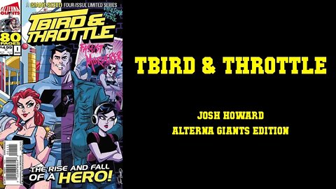 T-Bird & Throttle #1 - Great New Alterna Book! 80 pages for $5!