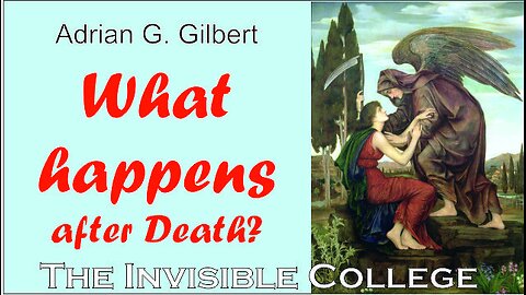 What happens after Death?