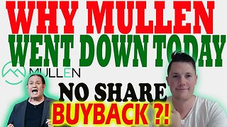 WHY Mullen Went Down TODAY │ Mullen Shorts INCREASED 1.79M Shares ⚠️ Mullen Investors Must Watch