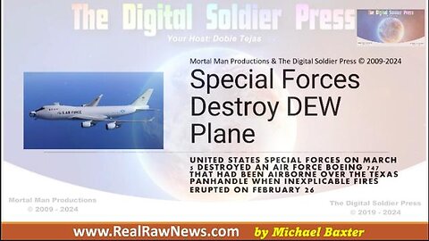Special Forces Destroy DEW Plane