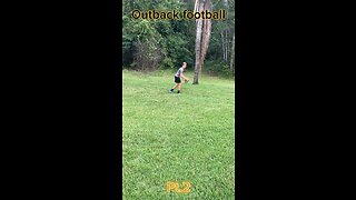 Outback football pt.2