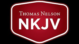 Thoughts On The New King James Bible