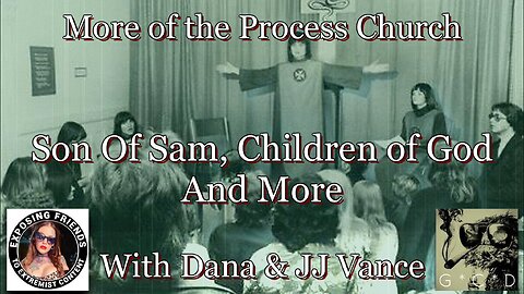 More of the Process Church- Son of Sam, Children of God, The Beatles & More