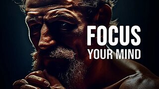 How to Focus Your Mind #MotivationalSpeech