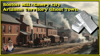 Boston Mill, Emery City Arizona Territory (Ghost Town)