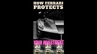 How Ferrari Protects YOUR Investment