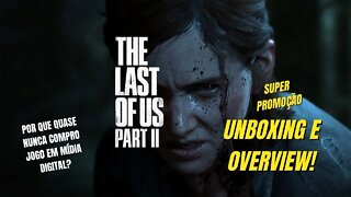 Last of Us Part II PS4 Unboxing! Por que Comprar (ou não) jogos em Mídia Digital? | Geekmedia