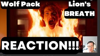 Wolf Pack Episode 7 Lions Breath Reaction
