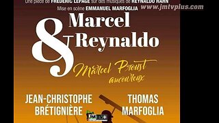 MARCEL & RENALDO, Marcel Proust amoureux