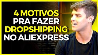 PORQUE FAZER DROPSHIPPING COM A ALIEXPRESS? (Lucas Arruda)