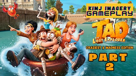 KimJ Imagery Gameplay | Tad The Lost Explorer: Craziest and Madness Edition Part 2