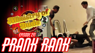 Prank Rank | Ministry of Dude #271