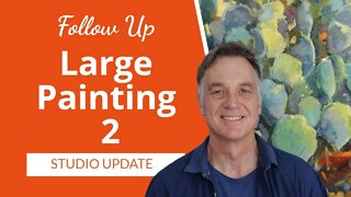 Painting a LARGE Painting? Part 2