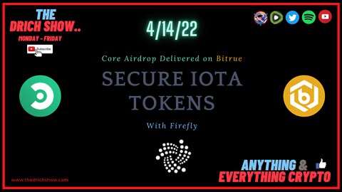 CORE AIRDROP DELIVERED ON BITRUE - SECURE IOTA TOKENS WITH FIREFLY