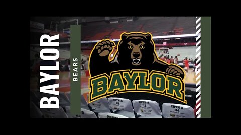 BAYLOR BEARS - Path to the Final FOUR
