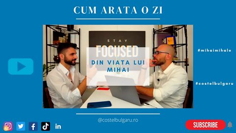 CUM ARATA O ZI DIN VIATA LUI MIHAI│Podcast Atitudine & Mindset Costel B. & Mihai M. Ep. 5