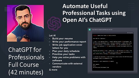 ChatGPT Full Course | Automate Useful Professional Tasks using Open AI | Includes 10 Projects