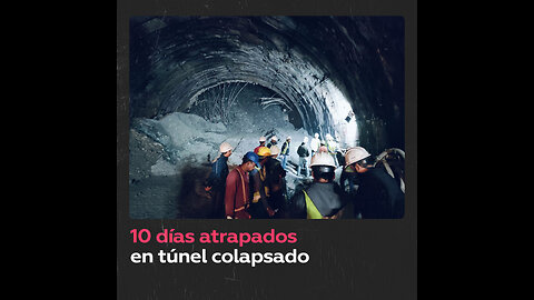 Obreros atrapados durante diez días en un túnel