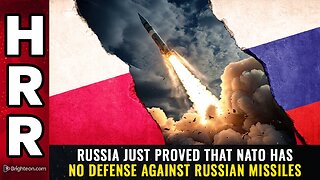 Russia just proved that NATO has NO DEFENSE against Russian missiles