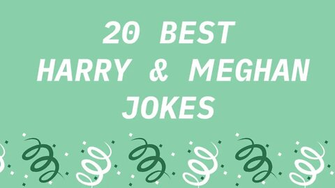 20 Best Prince HARRY & MEGHAN Markle Jokes