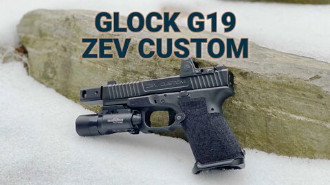 Gun Review: Glock G19 Custom Zev