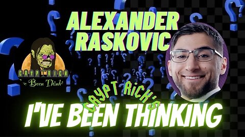 Alexander Raskovic The Questions That Need To Be Asked