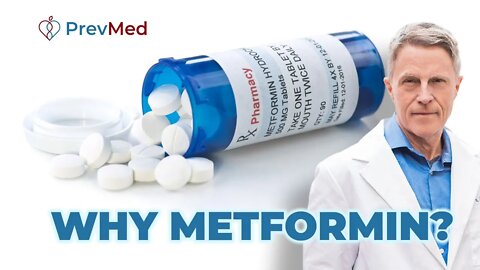 Why Metformin?
