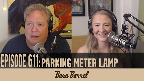 EPISODE 611: Parking Meter Lamp