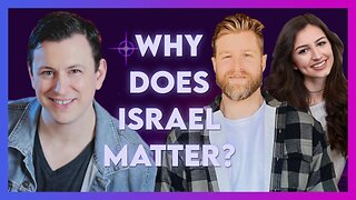 Chris & Justice Keuhl: Why Does Israel Matter? | June 30 2023