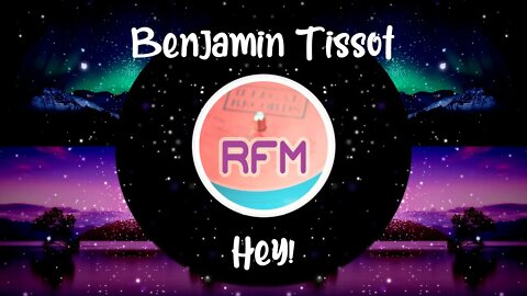 Hey! - Benjamin Tissot - Royalty Free Music RFM2K