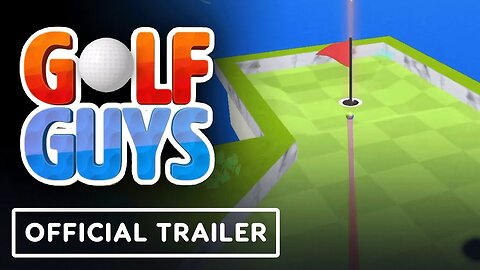 Golf Guys - Official Launch Trailer