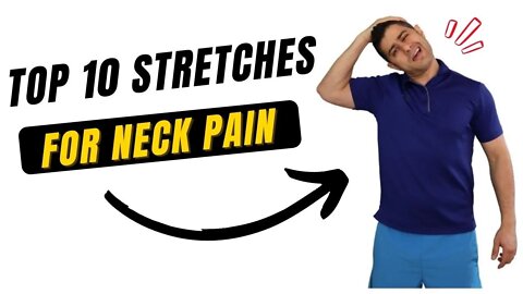 Top 10 Stretches for neck pain relief