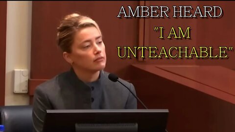 Amber Heard "I Am UNTEACHABLE" #johnnydeppwinning