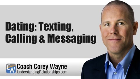 Dating: Texting, Calling & Messaging