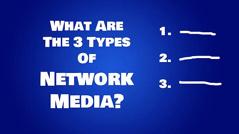 3 Network Media Types - How Does Information Physically Travel Across a Network?