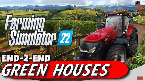 how to use Greenhouses End to End | Farming Simulator 22