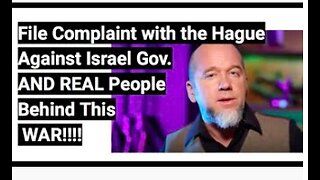 File Complaint with the Hague Against Israel Gov. AND REAL People Behind This WAR!!!!