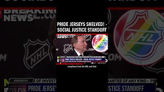 Pride Jerseys Shelved! - Social Justice Standoff