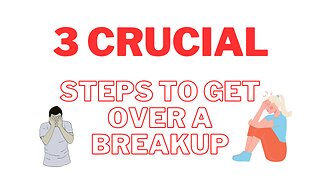 3 CRUCIAL Steps to Get Over a Breakup FAST -Trina Leckie