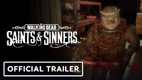 The Walking Dead Saints & Sinners Chapter 2: Retribution - Official Launch Trailer