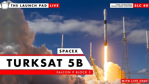 LIVE! Falcon 9 with Turksat 5B Sat