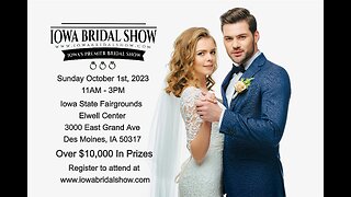 Iowa Bridal Show October 1st, 2023 Iowa State Fairgrounds 11-3