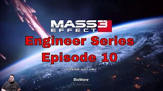 Mass Effect 3 Legendary Edition Engineer Series Episode 10 Reapers on Tuchunka