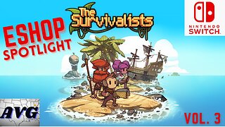 EShop Gaming Spotlight Review Ep.3 - The Survivalists